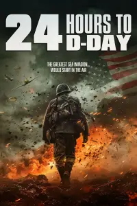 Poster to the movie "24 Hours to D-Day" #698607