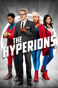 Poster to the movie "The Hyperions" #1110891