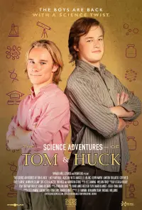 Poster to the movie "The Science Adventures of Tom & Huck" #908701