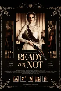 Poster to the movie "Ready or Not" #741047