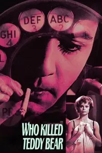 Poster to the movie "Who Killed Teddy Bear?" #987236
