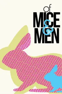 Poster to the movie "Of Mice and Men" #1143841