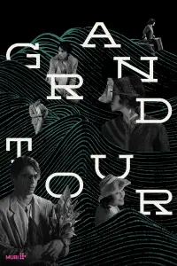Poster to the movie "Grand Tour" #1143296