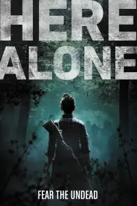 Poster to the movie "Here Alone" #733541