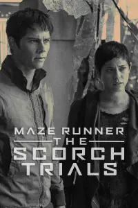 Poster to the movie "Maze Runner: The Scorch Trials" #741686
