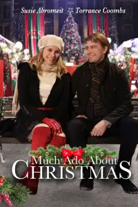 Poster to the movie "Much Ado About Christmas" #1138450
