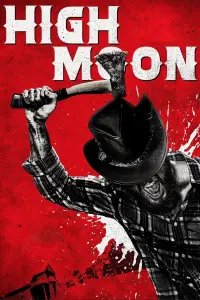 Poster to the movie "High Moon" #1046406