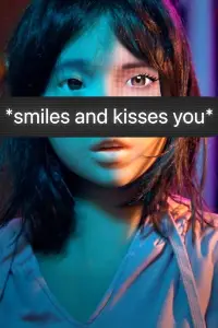 Poster to the movie "smiles and kisses you" #948045