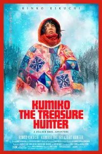 Poster to the movie "Kumiko, the Treasure Hunter" #1169654