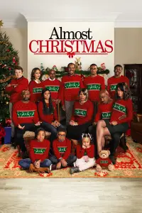 Poster to the movie "Almost Christmas" #1080853
