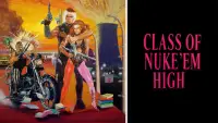 Backdrop to the movie "Class of Nuke 