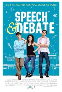 Poster to the movie "Speech & Debate" #1126798
