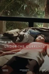 Poster to the movie "Under the Currents" #620985