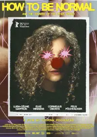 Poster to the movie "How to Be Normal and the Oddness of the Other World" #931821