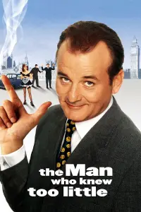 Poster to the movie "The Man Who Knew Too Little" #1137023