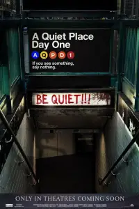 Poster to the movie "A Quiet Place: Day One" #921611