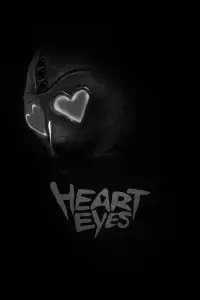 Poster to the movie "Heart Eyes" #927965