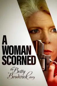 Poster to the movie "A Woman Scorned: The Betty Broderick Story" #1148592