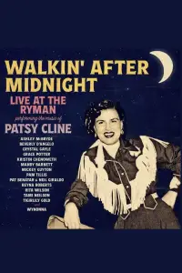 Poster to the movie "Patsy Cline: Walkin