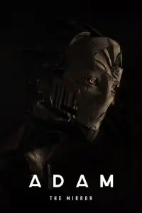 Poster to the movie "Adam: The Mirror" #991771