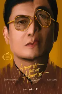 Poster to the movie "About Us But Not About Us" #543578
