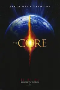 Poster to the movie "The Core" #953636