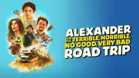 Backdrop to the movie "Alexander and the Terrible, Horrible, No Good, Very Bad Road Trip" #966082