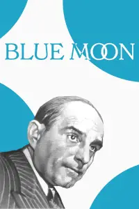 Poster to the movie "Blue Moon" #1004651