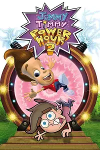 Poster to the movie "Jimmy Timmy Power Hour 2: When Nerds Collide" #1161132
