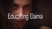 Backdrop to the movie "Educating Elainia" #968935