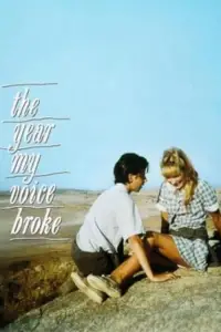 Poster to the movie "The Year My Voice Broke" #1145790
