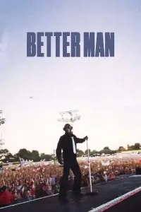 Poster to the movie "Better Man" #955672