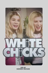 Poster to the movie "White Chicks" #16528