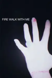 Poster to the movie "Twin Peaks: Fire Walk with Me" #1129376