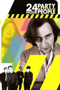 Poster to the movie "24 Hour Party People" #1114030