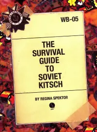 Poster to the movie "The Survival Guide to Soviet Kitsch" #1211791