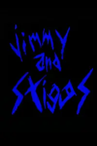 Poster to the movie "Jimmy & Stiggs" #920565