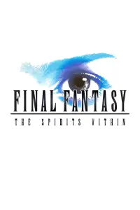 Poster to the movie "Final Fantasy: The Spirits Within" #949951