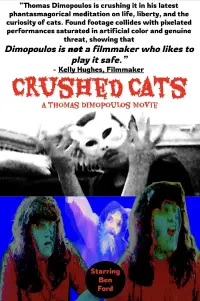 Poster to the movie "Crushed Cats" #1009205