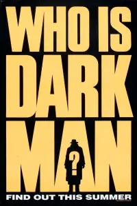 Poster to the movie "Darkman" #672429