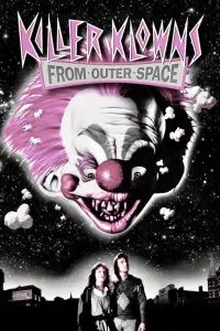 Poster to the movie "Killer Klowns from Outer Space" #713892