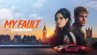 Backdrop to the movie "My Fault: London" #901424