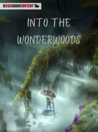 Poster to the movie "Into the Wonderwoods" #910285