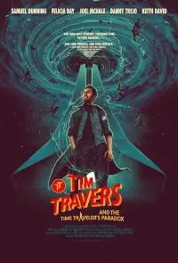 Poster to the movie "Tim Travers and the Time Traveler