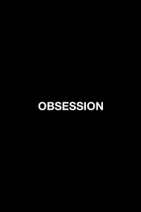 Poster to the movie "Obsession" #1086461