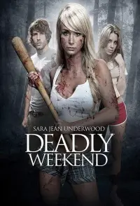 Poster to the movie "Deadly Weekend" #954688
