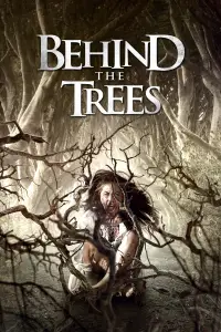 Poster to the movie "Behind the Trees" #997451