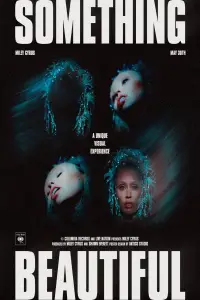 Poster to the movie "Miley Cyrus: Something Beautiful" #713942