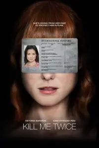 Poster to the movie "Kill Me Twice" #1018576