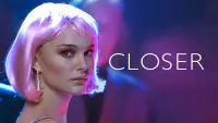 Backdrop to the movie "Closer" #958403